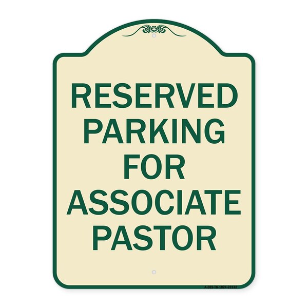 Signmission Reserved Parking for Associate Pastor Heavy-Gauge Aluminum Sign, 24" x 18", TG-1824-23132 A-DES-TG-1824-23132 - main